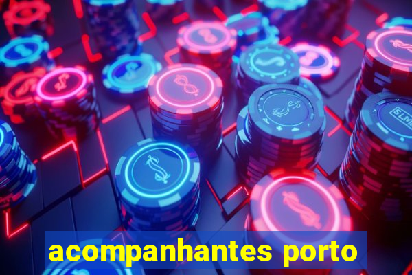 acompanhantes porto